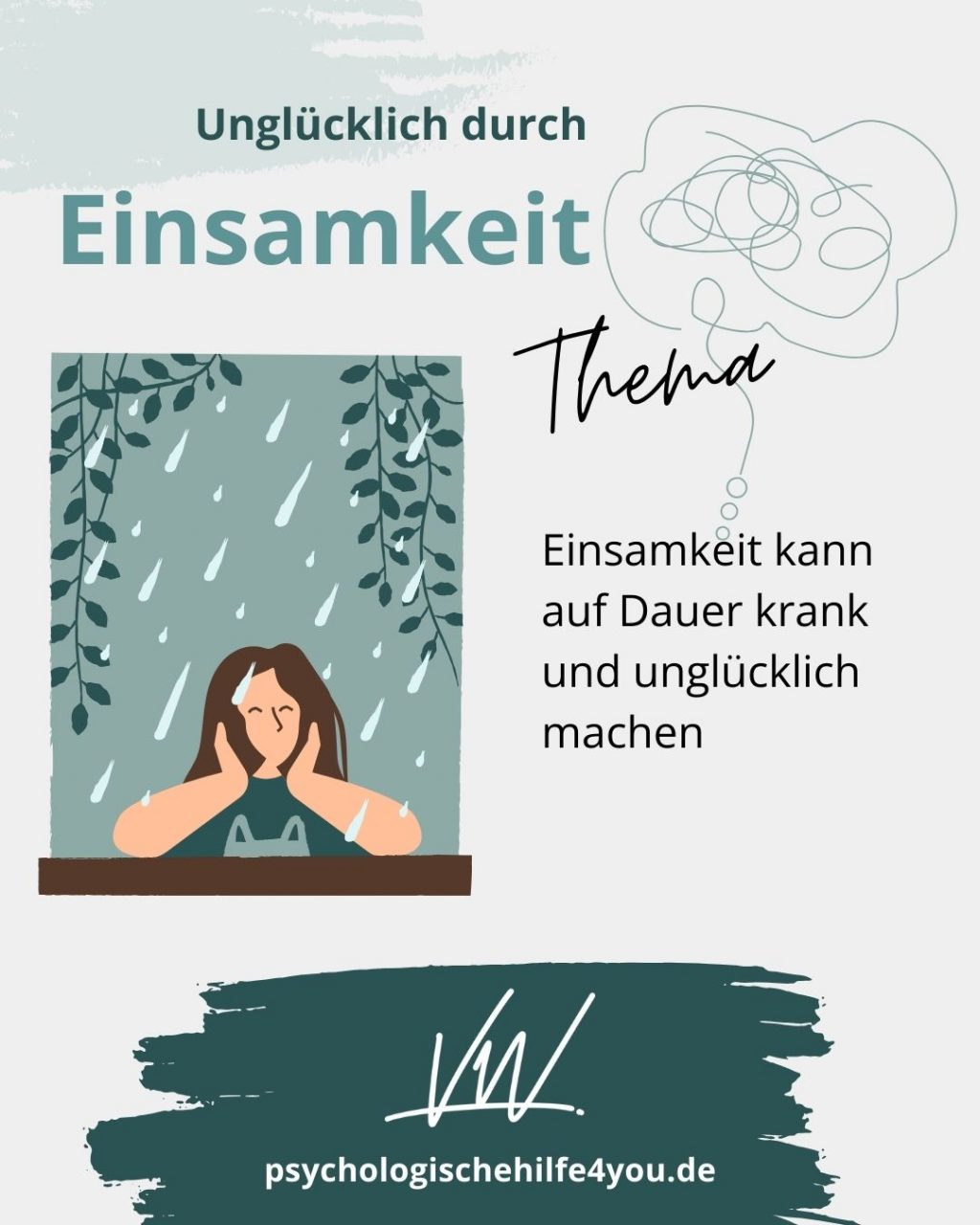 Einsamkeit kann unglücklich und krank machen - Virginia Wintzen - psychologischehilfe4you.de