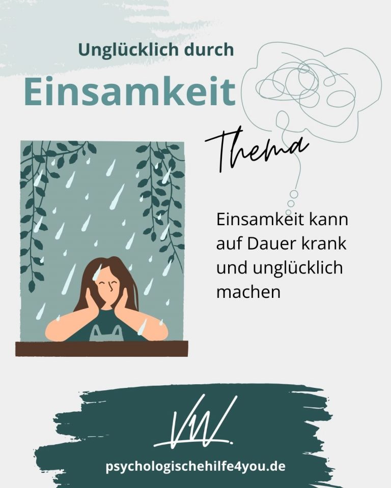 Einsamkeit kann unglücklich und krank machen - Virginia Wintzen - psychologischehilfe4you.de