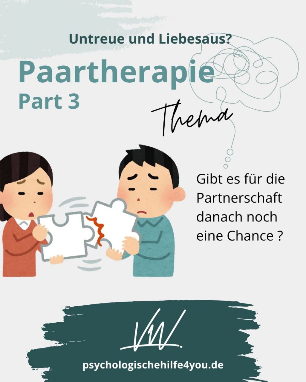 Paartherapie und Paarberatung - Untreue und Liebesaus Virginia Wintzen - psychologischehilfe4you.de